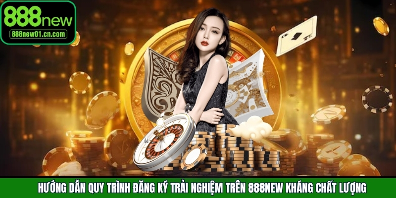 Quy trình đăng ký trải nghiệm game cho người mới