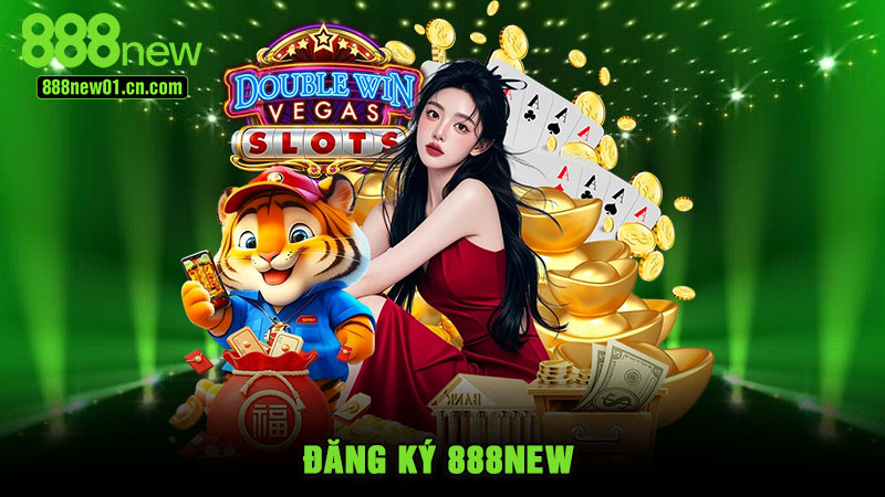 Đăng Ký 888NEW