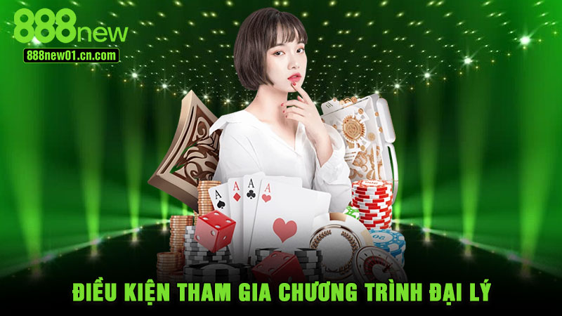 Điều kiện tham gia chương trình đại lý